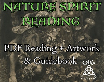 Meet Your Nature Spirit Guide | Psychic Reading + Empowering Artwork & Detailed Guidebook | Channeled Messages From Your Spirit Guide