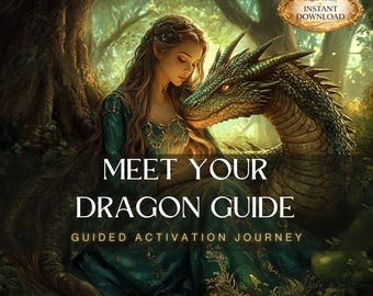 Dragon Spirit Guide Activation - Sacred Guided Encounter Journey, Instant Download