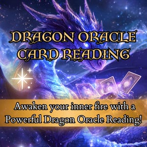 Lectura de cartas del Oráculo del Dragón / Guía canalizada del Dragón y perspectivas espirituales / Lectura personalizada del Tarot Psíquico