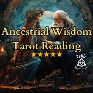 Ancestor Reading | Message From Your Ancestors | Tarot Card Reading | Spiritual Insight & Intuitive Guidance | Past Life