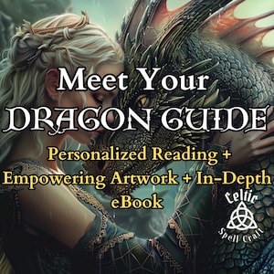 Dragon Guide Psychic Reading - Mystical Dragon Gift | Discover Your Dragon Spirit Guide | Animal Spirit Connection | Channeled Messages