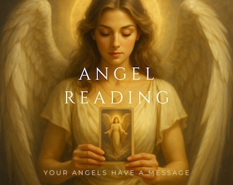 Angel Reading - Personal Psychic Messages From Your Guardian Angel, Includes PDF Archangel Guidebook
