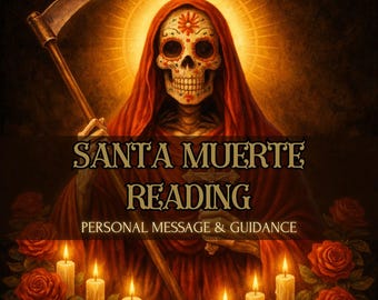 Santa Muerte Reading | Personal Pyschic Channeled Message - Includes Sigil, Altar Art & Devotional Guidebook PDF