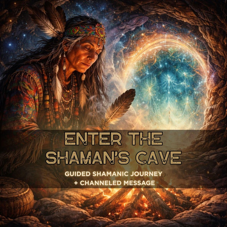 Shamanic Journey & Channeled Shaman Reading | Enter the Shaman’s Cave ...