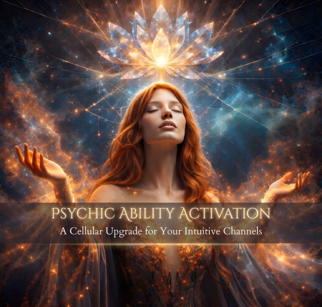 Psychic Abilities Activation - Unlock Your Intuition & Clairvoyance ...