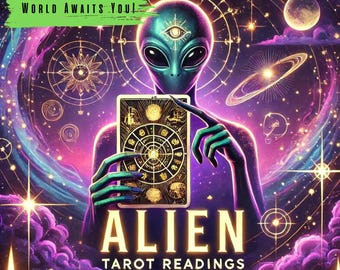 Alien Tarot Reading - Extraterrestrial Message, Cosmic Psychic Guidance Transmission PDF