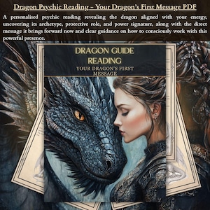 Personalised Dragon Reading and Spirit Guide message identifying your guardian dragon archetype, power signature, and intuitive psychic insight.