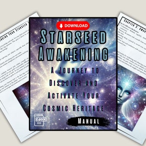 Starseed Awakening eBook Manual - Discover Your Cosmic Heritage | Spiritual Guide with Meditations Visualizations | Instant Digital Download