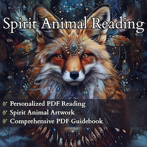 Spirit Animal Reading | Message From Your Spirit Guide | Channeled Messages | Psychic Reading | Spiritual Guidance | Same Day PDF Download