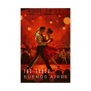 Buenos Aires Wall Art for Tango Lovers Tango Gift perfect for Dancers Tango Wall Art Print