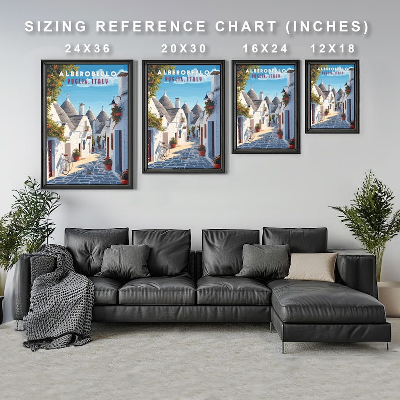 May include: A sizing reference chart for framed prints of Alberobello, Puglia, Italy. The chart shows four different sizes: 24x36 inches, 20x30 inches, 16x24 inches, and 12x18 inches. Each size is represented by a framed print of the same image, which depicts a street scene in Alberobello.