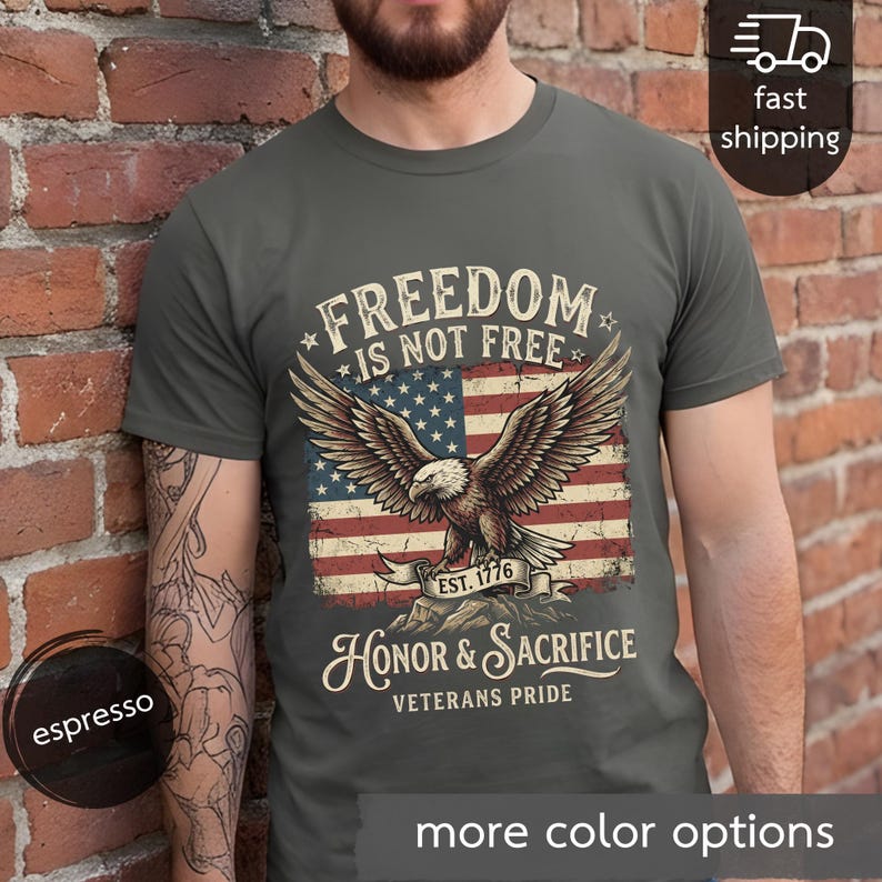 Freedom Is Not Free eagle, American flag T-shirt | Honor & Sacrifice image 7