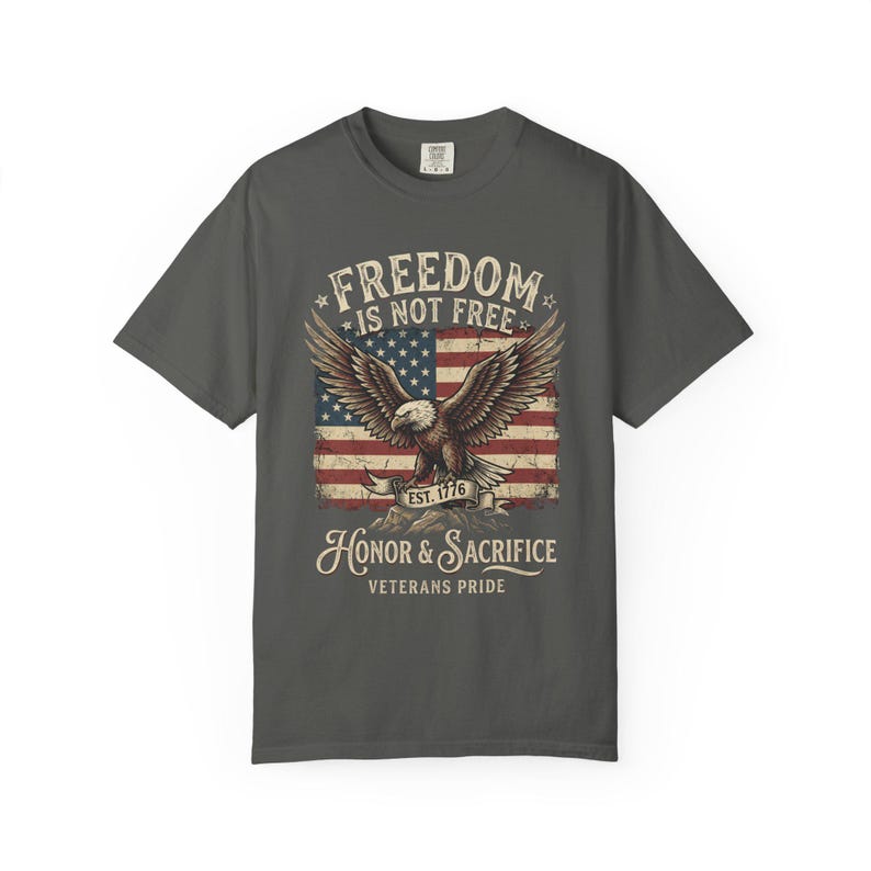 Freedom Is Not Free eagle, American flag T-shirt | Honor & Sacrifice image 12