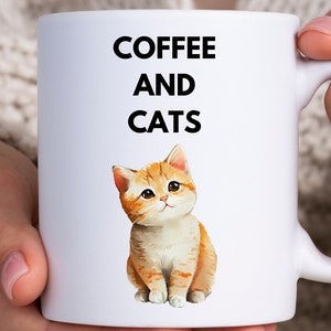 Coffee And Cats Cat Lover Mug Cup Cat Lover Gift Cat Coffee Mug Crazy Cat Lady Gift Cute Cat Mug Gift Cat Owner Mug Cat Dad Cup Cat Mom Mug