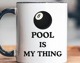 Pool Is My Thing Pool Coffee Mug Pool Player Gift Snooker Lover Billiard Player Gift For Pool Player Mug Pool Billiards Gifts Billiards Cup