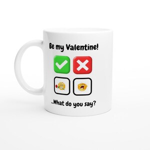 Be my Valentine - No/Yes - White glossy LOVE MUG 11oz Gift for Valentines Day Couples