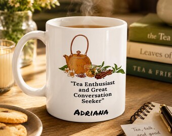Tea Enthusiast White Glossy Mug – Conversation Seeker Gift