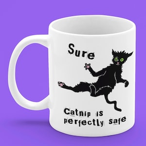 Catnip Drug Mug, Strung Out, Trippy Sarcastic Cat Humor, weird Animal Cartoon, crazy cat, black and white, strong drink holder, coffee tea