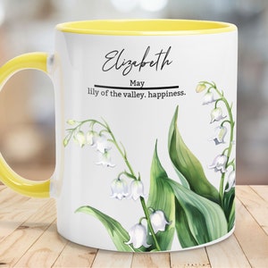 Personalized May Birth Month Flower Mug, Watercolor Lily of the Valley Floral Happiness Cup, Gift for Her Name Custom Birthday Gift