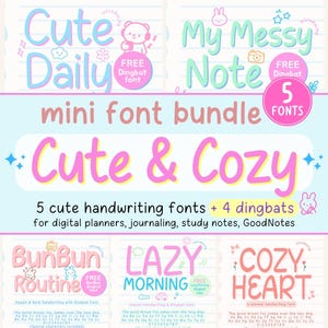 May include: A digital product image featuring a mini font bundle with the text "Cute & Cozy." The bundle includes 5 handwriting fonts and 4 dingbats, ideal for digital planners and journaling. The color scheme is pastel pink, blue, and green.