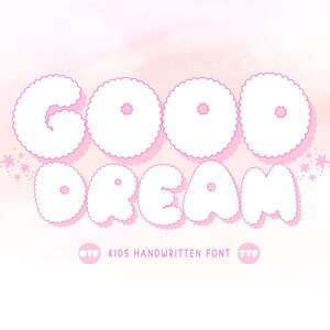 Bubble Font, Handwritten Font, Bubbly Font, Fun Kid Font, Nursery Font, Bubble Font, Canva Font, Outline Font, Cute Handwriting, Good Dream