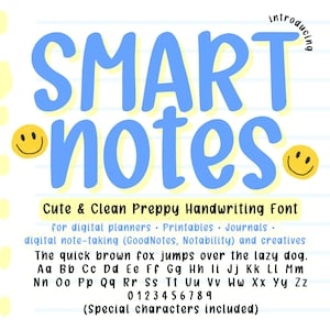 May include: A digital graphic with the words "SMART notes" in large blue letters. The image includes a smiley face on each side of the word "notes". Below the title is the text "Cute & Clean Preppy Handwriting Font".