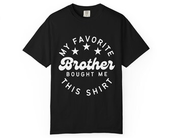 Mi hermano favorito me compró esta camiseta: regalo retro para hermanos