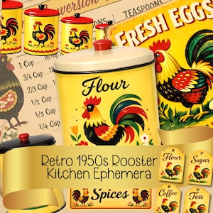 May include: A collection of vintage-style kitchen canisters and labels featuring rooster illustrations. The canisters are yellow with red lids, and the labels include the words "Flour", "Sugar", "Spices", "Coffee", and "Tea". The image also includes a sign that says "Fresh Eggs".