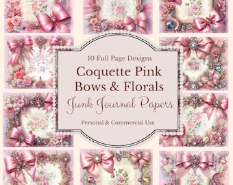 Coquette Pink Bows & Florals Junk Journal Pages, efemerydy, papier do dziennika, rękodzieło papierowe, technika mieszana, papier do scrapbookingu, do druku, różowe kokardki
