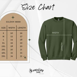 May include: An olive green sweatshirt with a size chart and the text "Size Chart". The chart displays measurements for sizes S through 5XL, including width and length in inches. The brand is Gildan 18000.