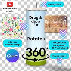 May include: A mockup of a customizable tumbler with a 360 degree rotating design. The tumbler is light blue with a green bottom and a straw. The text "Drag & drop" and "Rotates 360°" are visible on the tumbler. The image also includes a floral pattern, a wooden surface, and a blue arrow.