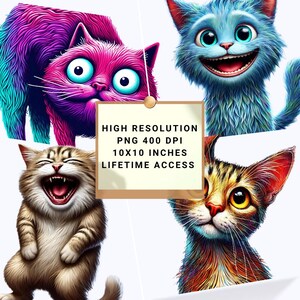 May include: Four digital illustrations of cats with different expressions. The cats are all brightly colored with a rainbow effect. The text "HIGH RESOLUTION PNG 400 DPI 10X10 INCHES LIFETIME ACCESS" is on a brown rectangle.