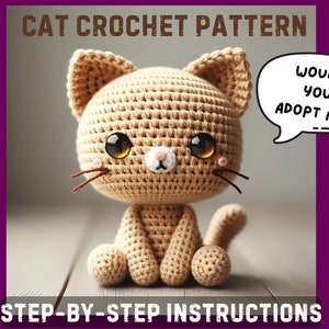 Cat Crochet Pattern Amigurumi for Cat Lovers. Bring Your Very Own Crochet Cat to Life