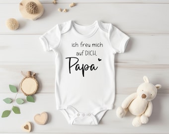 Babybody Ich freu mich auf dich Papa / Schwangerschaft verkünden / Babybody personalisiert / Du wirst Papa Body / Schwangerschaft verkünden