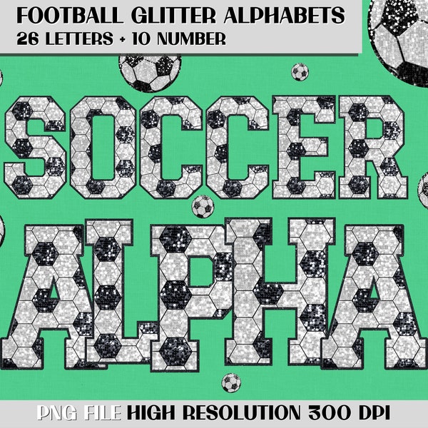 Soccer Glitter Letters PNG, Soccer Alphabets, Sport Letters PNG, Glitter Letters, Sublimation Alphabet Soccer, Sport Sequin PNG.
