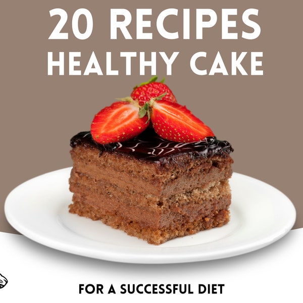 20 healthy Cakes recipes for diet