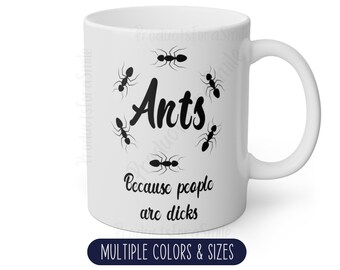 ant mug for ants lovers , present for ant lovers, witty gift for son or daughter - animal mug - animal coffee cup