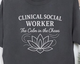 Camiseta de Trabajador Social Clínico: Regalo de Salud Mental, Camiseta Unisex