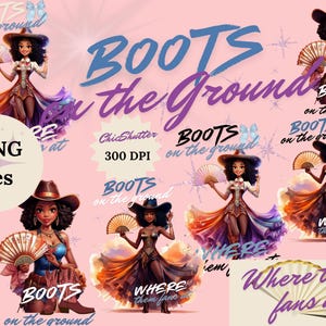 Boots on the Ground PNG | Line Dance Digital Download | Western Dance Sublimation PNG for T-Shirts, Mugs, and DIY Crafts | Westerner Cowgirl