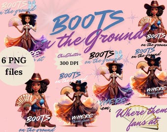 Boots on the Ground PNG: Line Dance Cowgirl (Digital Download)