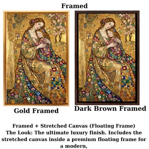 The image is a framed painting depicting a woman holding a child, with the two framed versions labeled as "Gold Framed" and "Dark Brown Framed". The text below the images describes the differences between the two framed versions, stating that the "Gold Framed" version has a "floating frame" and the "Dark Brown Framed" version has a "traditional frame".