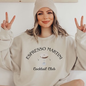 Espresso Martini Sweatshirt, Cocktail Club Shirt, Retro Cocktail Sweatshirt, Signature Cocktail Sweatshirt, Funny Drinking Crewneck