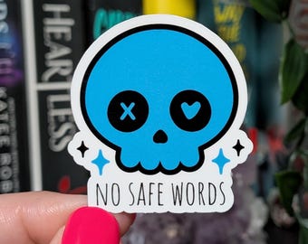 No Safe Words Skull Sticker 1.7in | BOOKISH | Josh & Aly