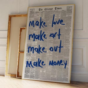 Blue MAKE LOVE, ART, money, out Wall Art, Trendy Wall Art, Retro Newspaper Print, Home Aesthetic, Printable Wall Art, Preppy Poster, Love