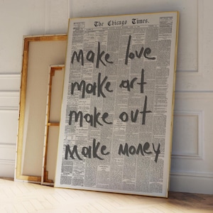 Gray MAKE LOVE, ART, money, out Wall Art, Trendy Wall Art, Retro Newspaper Print, Home Aesthetic, Printable Wall Art, Preppy Poster, Love
