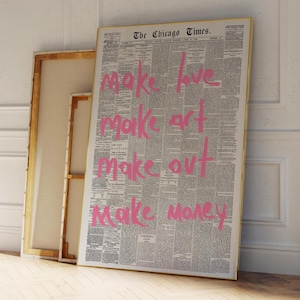 Pink MAKE LOVE, ART, money, out Wall Art, Trendy Wall Art, Retro Newspaper Print, Home Aesthetic, Printable Wall Art, Preppy Poster, Love