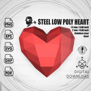 Può includere: Un cuore rosso in acciaio a basso poligonale con un design di download digitale 3D. Il cuore misura 1,5 mm / 0,15 cm e 2 mm / 0,20 cm. L'immagine include icone di tipo di file PNG, EPS, SVG, DXF e PDF.