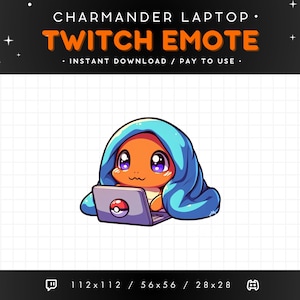 May include: A cartoon illustration of a Charmander Pokemon wearing a blue blanket and using a laptop. The laptop has a Pokeball logo on it. The image is a Twitch emote with the text "CHARMANDER LAPTOP. TWITCH EMOTE INSTANT DOWNLOAD / PAY TO USE." and the sizes "112x112 / 56x56 / 28x28".
