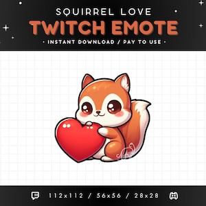 Może przedstawiać: Kreskówka wiewiórka trzymająca czerwone serce. Wiewiórka jest brązowo-biała z dużymi oczami. Tekst na górze brzmi "SQUIRREL LOVE TWITCH EMOTE - INSTANT DOWNLOAD / PAY TO USE."