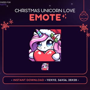 May include: A digital graphic featuring a Christmas unicorn holding a red heart. The unicorn has pink hair, a rainbow horn, and is wearing a Santa hat. Text reads "CHRISTMAS UNICORN LOVE EMOTE". Includes download sizes.